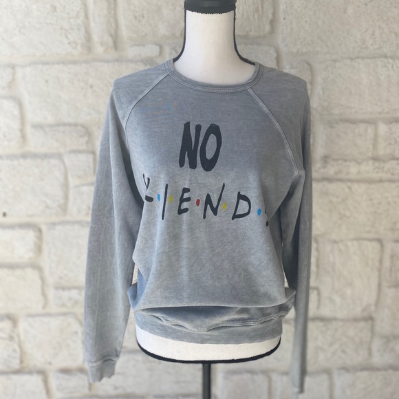 Hips and Hair Tops - Hips AND Hair NO F.R.I.E.N.D.S. sweatshirt Size XS